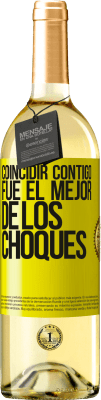 29,95 € Envío gratis | Vino Blanco Edición WHITE Coincidir contigo fue el mejor de los choques Etiqueta Amarilla. Etiqueta personalizable Vino joven Cosecha 2025 Verdejo