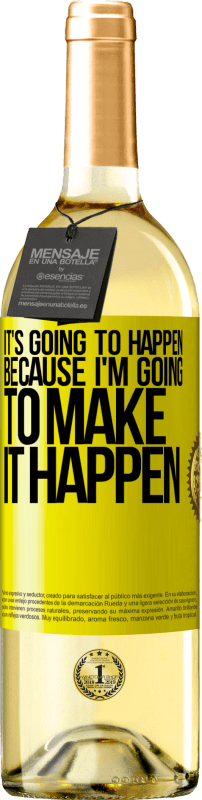 29,95 € 免费送货 | 白葡萄酒 WHITE版 这会发生，因为我要实现 黄色标签. 可自定义的标签 青年酒 收成 2025 Verdejo