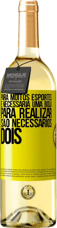 29,95 € Envio grátis | Vinho branco Edição WHITE Para muitos esportes, é necessária uma bola. Para realizar, são necessários dois Etiqueta Amarela. Etiqueta personalizável Vinho jovem Colheita 2025 Verdejo