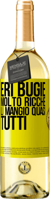 29,95 € Spedizione Gratuita | Vino bianco Edizione WHITE Eri bugie molto ricche. Li mangio quasi tutti Etichetta Gialla. Etichetta personalizzabile Vino giovane Raccogliere 2024 Verdejo