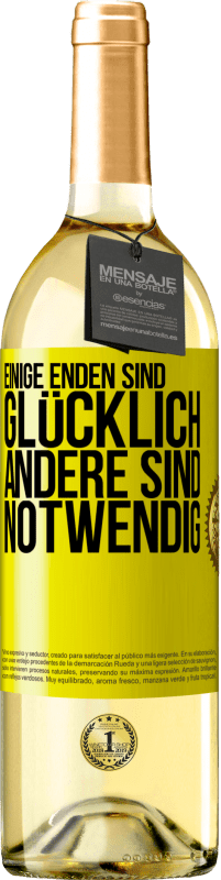 29,95 € Kostenloser Versand | Weißwein WHITE Ausgabe Einige Enden sind. glücklich Andere sind notwendig Gelbes Etikett. Anpassbares Etikett Junger Wein Ernte 2024 Verdejo