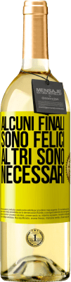 29,95 € Spedizione Gratuita | Vino bianco Edizione WHITE Alcuni finali sono felici. Altri sono necessari Etichetta Gialla. Etichetta personalizzabile Vino giovane Raccogliere 2025 Verdejo