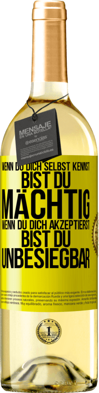 29,95 € Kostenloser Versand | Weißwein WHITE Ausgabe Wenn du dich selbst kennst, bist du mächtig. Wenn du dich akzeptierst, bist du unbesiegbar Gelbes Etikett. Anpassbares Etikett Junger Wein Ernte 2025 Verdejo