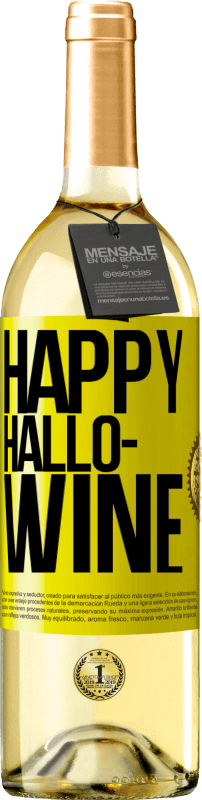 29,95 € Free Shipping | White Wine WHITE Edition Happy Hallo-Wine Yellow Label. Customizable label Young wine Harvest 2024 Verdejo