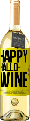 29,95 € Spedizione Gratuita | Vino bianco Edizione WHITE Happy Hallo-Wine Etichetta Gialla. Etichetta personalizzabile Vino giovane Raccogliere 2023 Verdejo