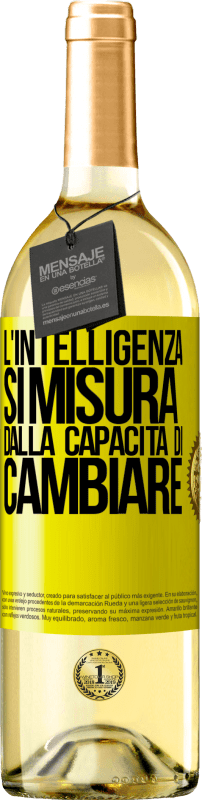 29,95 € Spedizione Gratuita | Vino bianco Edizione WHITE L'intelligenza si misura dalla capacità di cambiare Etichetta Gialla. Etichetta personalizzabile Vino giovane Raccogliere 2025 Verdejo