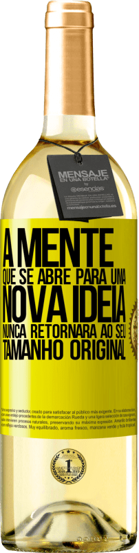 29,95 € Envio grátis | Vinho branco Edição WHITE A mente que se abre para uma nova idéia nunca retornará ao seu tamanho original Etiqueta Amarela. Etiqueta personalizável Vinho jovem Colheita 2025 Verdejo