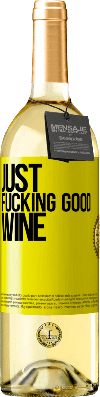 29,95 € Бесплатная доставка | Белое вино Издание WHITE Just fucking good wine Желтая этикетка. Настраиваемая этикетка Молодое вино Урожай 2023 Verdejo