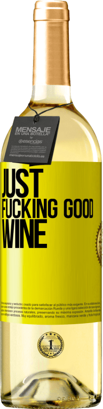 29,95 € Envio grátis | Vinho branco Edição WHITE Just fucking good wine Etiqueta Amarela. Etiqueta personalizável Vinho jovem Colheita 2023 Verdejo