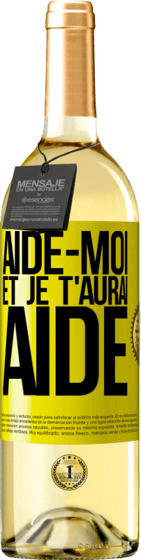 29,95 € Envoi gratuit | Vin blanc Édition WHITE Aide-moi et je t'aurai aidé Étiquette Jaune. Étiquette personnalisable Vin jeune Récolte 2025 Verdejo