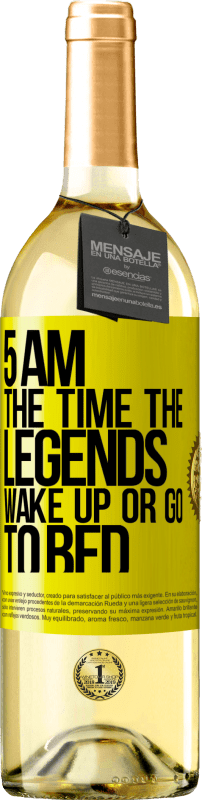 29,95 € Free Shipping | White Wine WHITE Edition 5 AM. The time the legends wake up or go to bed Yellow Label. Customizable label Young wine Harvest 2024 Verdejo