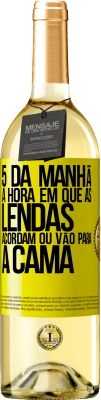 29,95 € Envio grátis | Vinho branco Edição WHITE 5 da manhã A hora em que as lendas acordam ou vão para a cama Etiqueta Amarela. Etiqueta personalizável Vinho jovem Colheita 2025 Verdejo