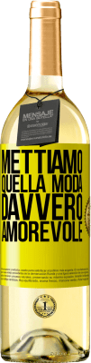 29,95 € Spedizione Gratuita | Vino bianco Edizione WHITE Mettiamo quella moda davvero amorevole Etichetta Gialla. Etichetta personalizzabile Vino giovane Raccogliere 2023 Verdejo