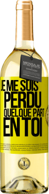 29,95 € Envoi gratuit | Vin blanc Édition WHITE Je me suis perdu quelque part en toi Étiquette Jaune. Étiquette personnalisable Vin jeune Récolte 2023 Verdejo