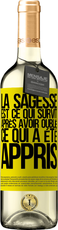 29,95 € Envoi gratuit | Vin blanc Édition WHITE La sagesse est ce qui survit après avoir oublié ce qui a été appris Étiquette Jaune. Étiquette personnalisable Vin jeune Récolte 2024 Verdejo