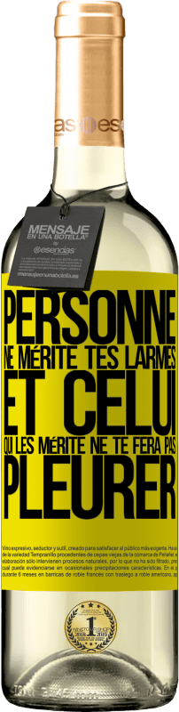 29,95 € Envoi gratuit | Vin blanc Édition WHITE Personne ne mérite tes larmes, et celui qui les mérite ne te fera pas pleurer Étiquette Jaune. Étiquette personnalisable Vin jeune Récolte 2024 Verdejo