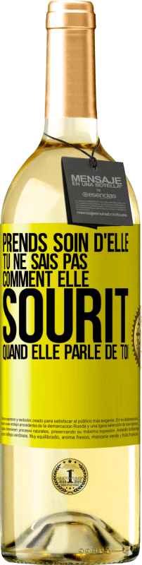 29,95 € Envoi gratuit | Vin blanc Édition WHITE Prends soin d'elle. Tu ne sais pas comment elle sourit quand elle parle de toi Étiquette Jaune. Étiquette personnalisable Vin jeune Récolte 2024 Verdejo