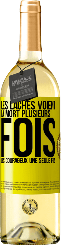 29,95 € Envoi gratuit | Vin blanc Édition WHITE Les lâches voient la mort plusieurs fois. Les courageux, une seule fois Étiquette Jaune. Étiquette personnalisable Vin jeune Récolte 2024 Verdejo