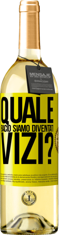 29,95 € Spedizione Gratuita | Vino bianco Edizione WHITE quale bacio siamo diventati vizi? Etichetta Gialla. Etichetta personalizzabile Vino giovane Raccogliere 2024 Verdejo