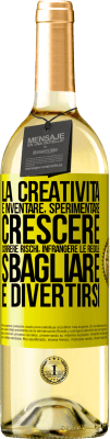 29,95 € Spedizione Gratuita | Vino bianco Edizione WHITE La creatività è inventare, sperimentare, crescere, correre rischi, infrangere le regole, sbagliare e divertirsi Etichetta Gialla. Etichetta personalizzabile Vino giovane Raccogliere 2024 Verdejo