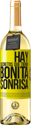 29,95 € Envío gratis | Vino Blanco Edición WHITE Hay secretos que tienen bonita sonrisa Etiqueta Amarilla. Etiqueta personalizable Vino joven Cosecha 2024 Verdejo