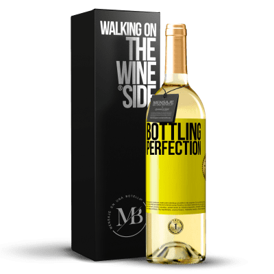 «Bottling perfection» Edição WHITE