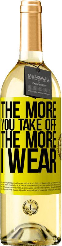 29,95 € 送料無料 | 白ワイン WHITEエディション 離陸するほど着るほど 黄色のラベル. カスタマイズ可能なラベル 若いワイン 収穫 2025 Verdejo
