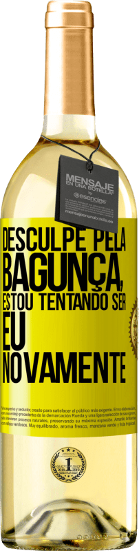 29,95 € Envio grátis | Vinho branco Edição WHITE Desculpe pela bagunça, estou tentando ser eu novamente Etiqueta Amarela. Etiqueta personalizável Vinho jovem Colheita 2024 Verdejo