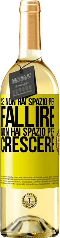 29,95 € Spedizione Gratuita | Vino bianco Edizione WHITE Se non hai spazio per fallire, non hai spazio per crescere Etichetta Gialla. Etichetta personalizzabile Vino giovane Raccogliere 2024 Verdejo