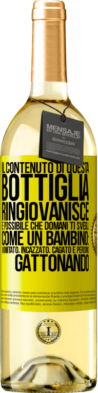 29,95 € Spedizione Gratuita | Vino bianco Edizione WHITE Il contenuto di questa bottiglia ringiovanisce. È possibile che domani ti svegli come un bambino: vomitato, incazzato, Etichetta Gialla. Etichetta personalizzabile Vino giovane Raccogliere 2024 Verdejo