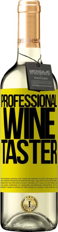 29,95 € Envoi gratuit | Vin blanc Édition WHITE Professional wine taster Étiquette Jaune. Étiquette personnalisable Vin jeune Récolte 2023 Verdejo