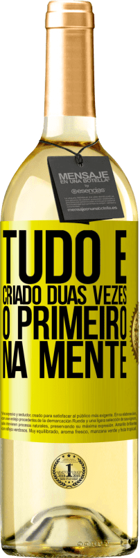 29,95 € Envio grátis | Vinho branco Edição WHITE Tudo é criado duas vezes. O primeiro na mente Etiqueta Amarela. Etiqueta personalizável Vinho jovem Colheita 2024 Verdejo