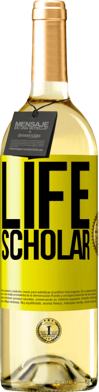 29,95 € Envio grátis | Vinho branco Edição WHITE Life Scholar Etiqueta Amarela. Etiqueta personalizável Vinho jovem Colheita 2025 Verdejo