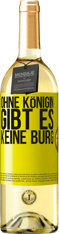 29,95 € Kostenloser Versand | Weißwein WHITE Ausgabe Ohne Königin gibt es keine Burg Gelbes Etikett. Anpassbares Etikett Junger Wein Ernte 2024 Verdejo