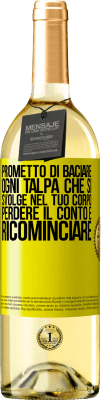 29,95 € Spedizione Gratuita | Vino bianco Edizione WHITE Prometto di baciare ogni talpa che si svolge nel tuo corpo, perdere il conto e ricominciare Etichetta Gialla. Etichetta personalizzabile Vino giovane Raccogliere 2023 Verdejo