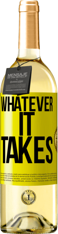 29,95 € Kostenloser Versand | Weißwein WHITE Ausgabe Whatever it takes Gelbes Etikett. Anpassbares Etikett Junger Wein Ernte 2023 Verdejo
