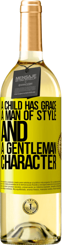 29,95 € Free Shipping | White Wine WHITE Edition A child has grace, a man of style and a gentleman, character Yellow Label. Customizable label Young wine Harvest 2023 Verdejo