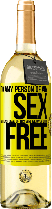 29,95 € Free Shipping | White Wine WHITE Edition To any person of any SEX with each glass of this wine we give a lid for FREE Yellow Label. Customizable label Young wine Harvest 2023 Verdejo