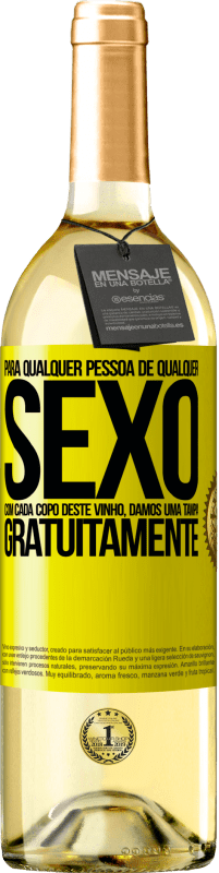 29,95 € Envio grátis | Vinho branco Edição WHITE Para qualquer pessoa de qualquer sexo com cada copo deste vinho, damos uma tampa GRATUITAMENTE Etiqueta Amarela. Etiqueta personalizável Vinho jovem Colheita 2024 Verdejo