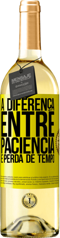29,95 € Envio grátis | Vinho branco Edição WHITE A diferença entre paciência e perda de tempo Etiqueta Amarela. Etiqueta personalizável Vinho jovem Colheita 2023 Verdejo