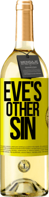 29,95 € Free Shipping | White Wine WHITE Edition Eve's other sin Yellow Label. Customizable label Young wine Harvest 2023 Verdejo