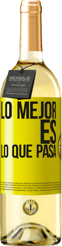 29,95 € Envío gratis | Vino Blanco Edición WHITE Lo mejor es lo que pasa Etiqueta Amarilla. Etiqueta personalizable Vino joven Cosecha 2023 Verdejo