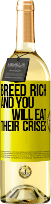29,95 € Free Shipping | White Wine WHITE Edition Breed rich and you will eat their crises Yellow Label. Customizable label Young wine Harvest 2023 Verdejo