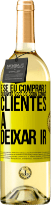 29,95 € Envio grátis | Vinho branco Edição WHITE e se eu comprar 2 em quanto você os deixa comigo? Clientes a deixar ir Etiqueta Amarela. Etiqueta personalizável Vinho jovem Colheita 2023 Verdejo