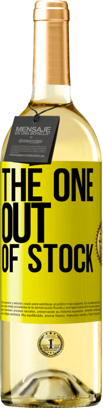 29,95 € 免费送货 | 白葡萄酒 WHITE版 The one out of stock 黄色标签. 可自定义的标签 青年酒 收成 2024 Verdejo