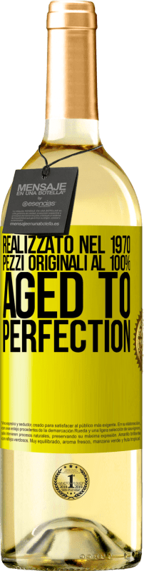 29,95 € Spedizione Gratuita | Vino bianco Edizione WHITE Realizzato nel 1970, pezzi originali al 100%. Aged to perfection Etichetta Gialla. Etichetta personalizzabile Vino giovane Raccogliere 2024 Verdejo