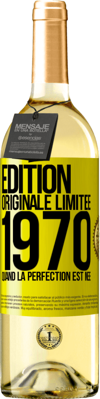 29,95 € Envoi gratuit | Vin blanc Édition WHITE Édition Originale Limitée 1970. Quand la perfection est née Étiquette Jaune. Étiquette personnalisable Vin jeune Récolte 2024 Verdejo