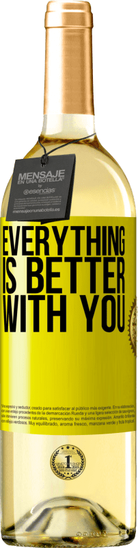 29,95 € Free Shipping | White Wine WHITE Edition Everything is better with you Yellow Label. Customizable label Young wine Harvest 2023 Verdejo