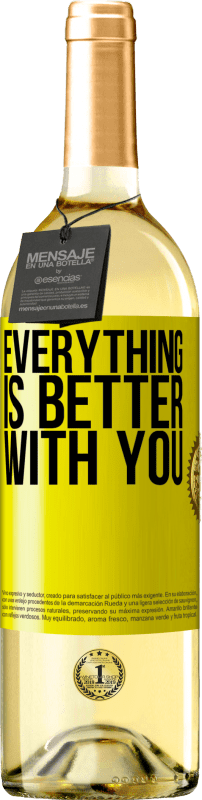 29,95 € Free Shipping | White Wine WHITE Edition Everything is better with you Yellow Label. Customizable label Young wine Harvest 2024 Verdejo