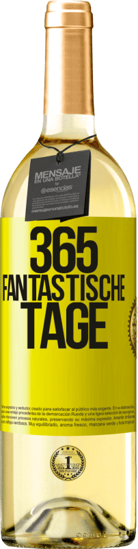 29,95 € Kostenloser Versand | Weißwein WHITE Ausgabe 365 fantastische Tage Gelbes Etikett. Anpassbares Etikett Junger Wein Ernte 2024 Verdejo